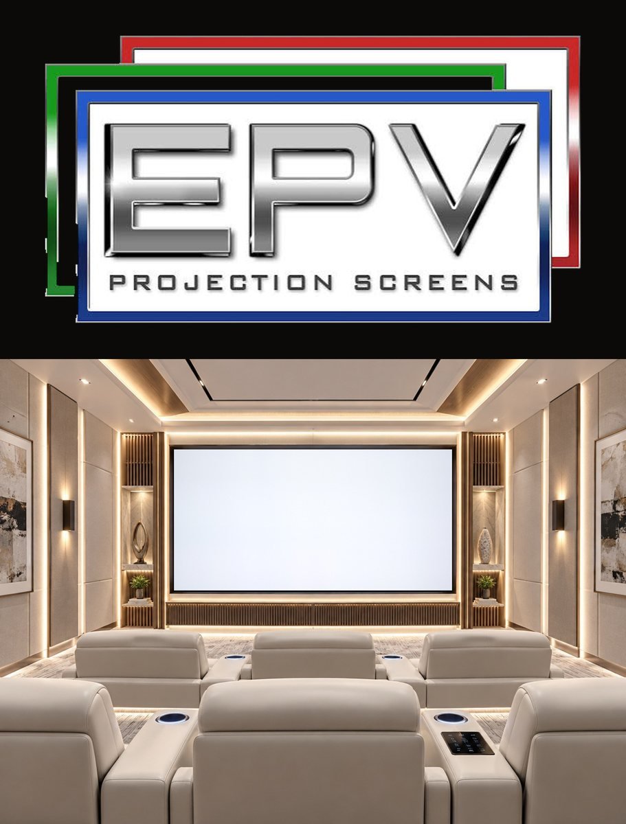 EPV Projection Screens logo above a bright home theater with cream recliners